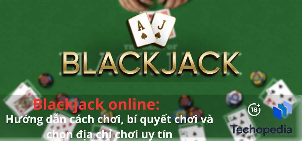 Cách Chơi Blackjack: Bí Mật Chiến Thắng Tại Sòng Bài image-1731637673680