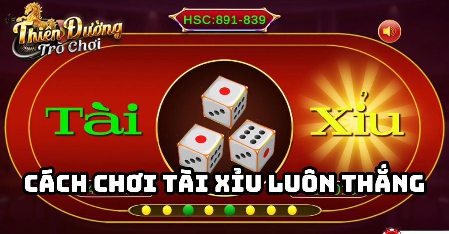 Cách Chơi Tài Xỉu: Hướng Dẫn Chi Tiết Cho Người Mới Bắt Đầu image-1731638993607