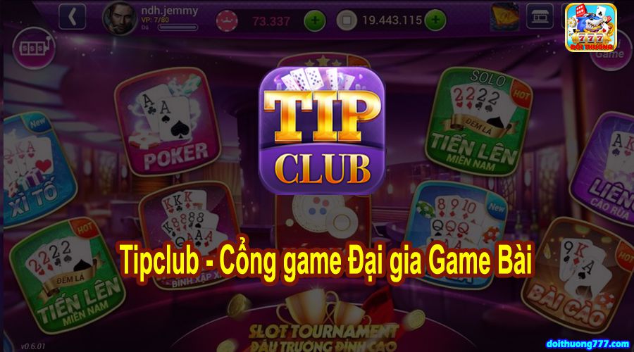 Kho Trò Chơi Hấp Dẫn Chỉ Có Tại TipClub