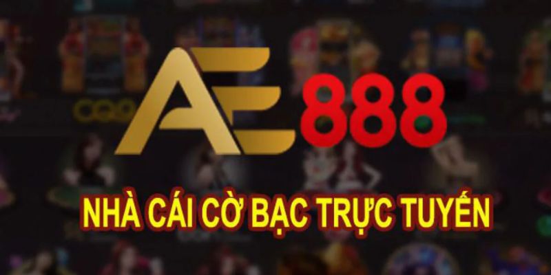 Giới thiệu về nhà cái online AE888